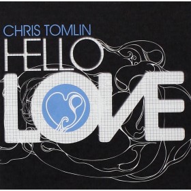 [이벤트30%]Chris Tomlin - Hello Love (CD)-2